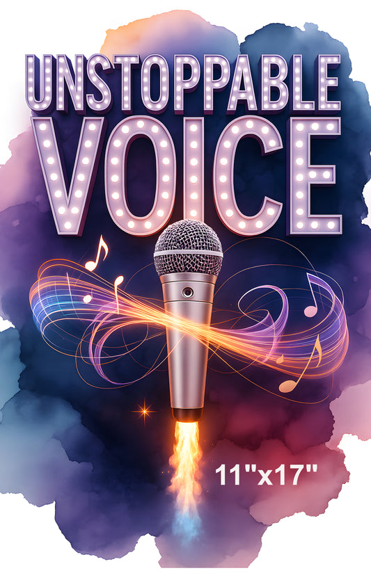 Unstoppable Voice Matte Poster